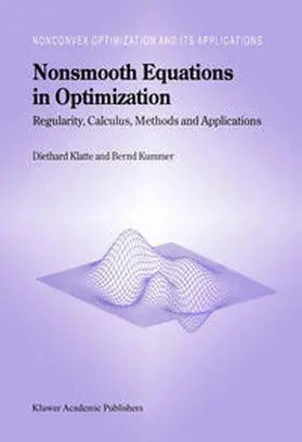 Klatte / Kummer | Nonsmooth Equations in Optimization | E-Book | sack.de