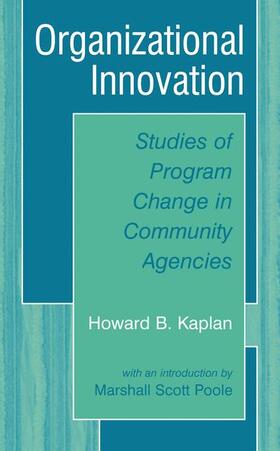 Poole / Kaplan |  Organizational Innovation | Buch |  Sack Fachmedien