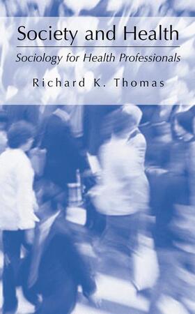 Thomas |  Society and Health | Buch |  Sack Fachmedien