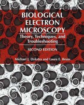 Dykstra / Reuss |  Biological Electron Microscopy | Buch |  Sack Fachmedien