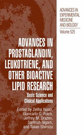 Yazici / Folco / Shimizu |  Advances in Prostaglandin, Leukotriene, and other Bioactive Lipid Research | Buch |  Sack Fachmedien