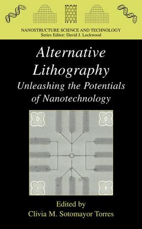 Sotomayor Torres | Alternative Lithography | Buch | 978-0-306-47858-1 | sack.de