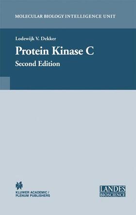 V. Dekker |  Protein Kinase C | Buch |  Sack Fachmedien