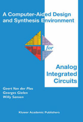 Van der Plas / Gielen / Sansen |  A Computer-Aided Design and Synthesis Environment for Analog Integrated Circuits | eBook | Sack Fachmedien