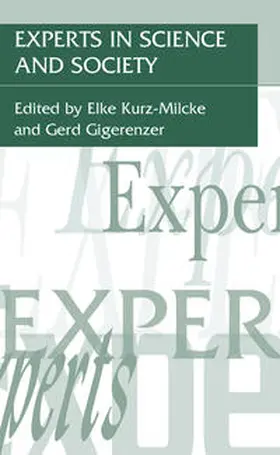 Kurz-Milcke / Gigerenzer |  Experts in Science and Society | eBook | Sack Fachmedien