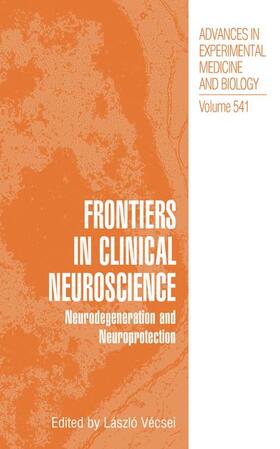 Vecsei |  Frontiers in Clinical Neuroscience | Buch |  Sack Fachmedien