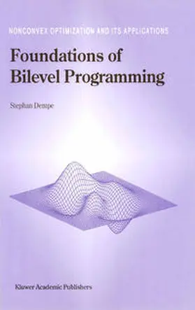 Dempe |  Foundations of Bilevel Programming | eBook | Sack Fachmedien