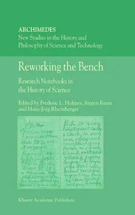 Holmes / Renn / Rheinberger |  Reworking the Bench | eBook | Sack Fachmedien