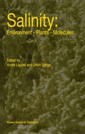 Läuchli / Lüttge |  Salinity: Environment — Plants — Molecules | eBook | Sack Fachmedien