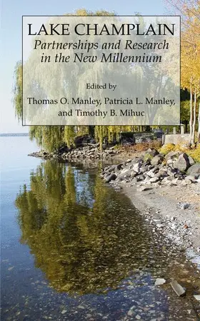 Manley / Mihuc |  Lake Champlain: Partnerships and Research in the New Millennium | Buch |  Sack Fachmedien