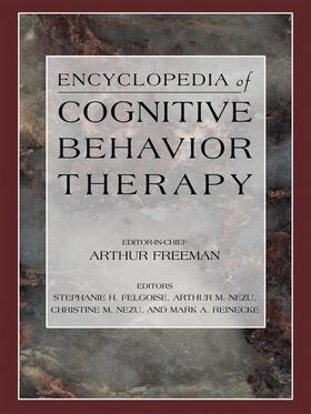 Felgoise / Nezu / Reinecke |  Encyclopedia of Cognitive Behavior Therapy | Buch |  Sack Fachmedien