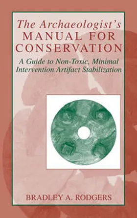 Rodgers | The Archaeologist's Manual for Conservation | E-Book | sack.de