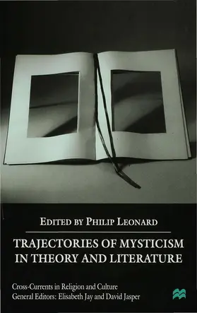 Leonard |  Trajectories of Mysticism in Theory and Literature | Buch |  Sack Fachmedien