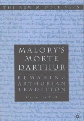 Batt |  Malory's Morte d'Arthur | Buch |  Sack Fachmedien