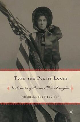 Pope-Levison |  Turn the Pulpit Loose | Buch |  Sack Fachmedien