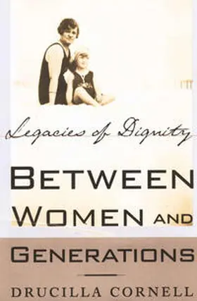 Cornell |  Between Women and Generations | Buch |  Sack Fachmedien