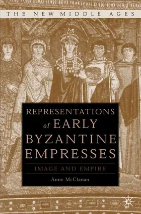 McClanan |  Representations of Early Byzantine Empresses | Buch |  Sack Fachmedien