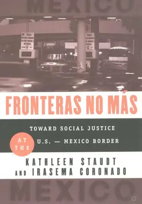 Staudt / Coronado | Fronteras No Mas | Buch | 978-0-312-29547-9 | sack.de