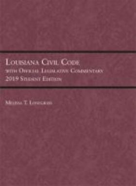 Lonegrass |  Louisiana Civil Code with Official Legislative Commentary | Buch |  Sack Fachmedien