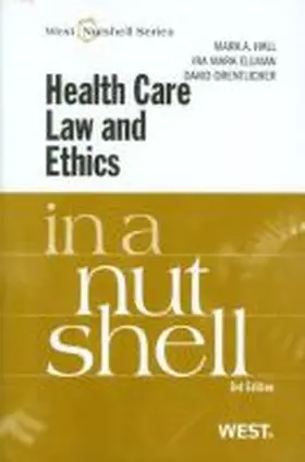 Hall |  Health Care Law and Ethics in a Nutshell | Buch |  Sack Fachmedien