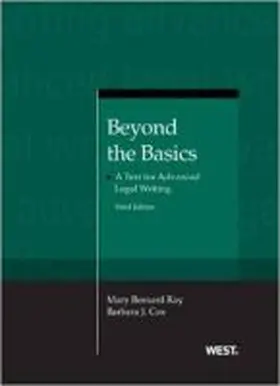 Ray |  Beyond the Basics: A Text for Advanced Legal Writing | Buch |  Sack Fachmedien