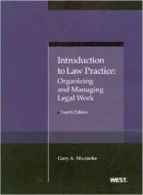 Munneke |  Introduction to Law Practice: Organizing and Managing Legal Work | Buch |  Sack Fachmedien