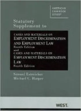  Statutory Supplement to Cases and Materials on Employment Discrimination and Employment Law | Buch |  Sack Fachmedien