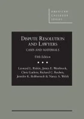 Riskin |  Dispute Resolution and Lawyers | Buch |  Sack Fachmedien