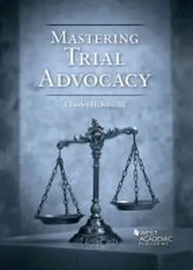 Iii |  Mastering Trial Advocacy | Buch |  Sack Fachmedien