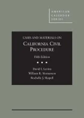 Levine |  Cases and Materials on California Civil Procedure | Buch |  Sack Fachmedien