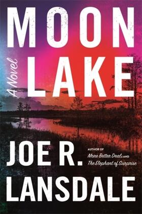 Lansdale |  Moon Lake | Buch |  Sack Fachmedien