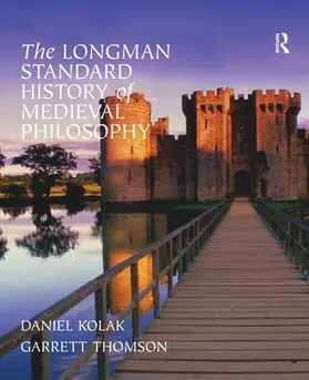 Thomson / Kolak |  The Longman Standard History of Medieval Philosophy | Buch |  Sack Fachmedien