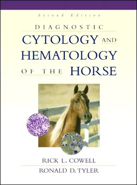 Cowell / Tyler |  Diagnostic Cytology and Hematology of the Horse | Buch |  Sack Fachmedien