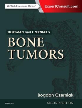 Czerniak |  Dorfman and Czerniak's Bone Tumors | Buch |  Sack Fachmedien