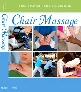 Holland / Anderson |  Chair Massage | Buch |  Sack Fachmedien