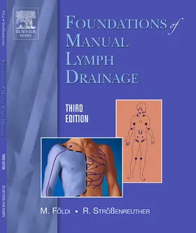 Földi / Strossenreuther |  Foundations of Manual Lymph Drainage | Buch |  Sack Fachmedien