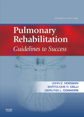 Hodgkin / Celli / Connors |  Pulmonary Rehabilitation | Buch |  Sack Fachmedien