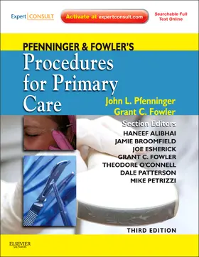 Pfenninger / Fowler |  Pfenninger and Fowler's Procedures for Primary Care | Buch |  Sack Fachmedien