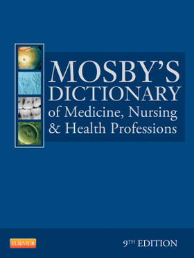 Mosby |  Mosby's Dictionary of Medicine, Nursing & Health Professions | Buch |  Sack Fachmedien