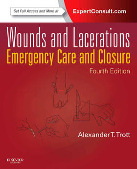 Trott |  Wounds and Lacerations | Buch |  Sack Fachmedien