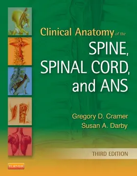 Cramer / Darby | Clinical Anatomy of the Spine, Spinal Cord, and ANS | Buch | 978-0-323-07954-9 | sack.de