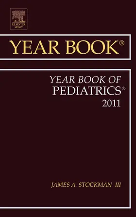 Stockman III |  Year Book of Pediatrics 2011 | Buch |  Sack Fachmedien