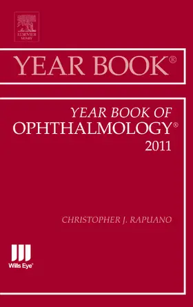 Rapuano |  Year Book of Ophthalmology 2011 | Buch |  Sack Fachmedien