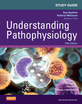 Huether / McCance / Parkinson | Study Guide for Understanding Pathophysiology | Buch | 978-0-323-08489-5 | sack.de