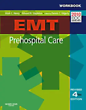 Henry / Stapleton |  EMT Prehospital Care, Fourth Edition Student Workbook | Buch |  Sack Fachmedien