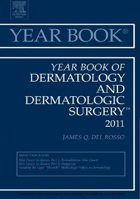 Del Rosso MD |  Year Book of Dermatology and Dermatological Surgery 2011 | eBook | Sack Fachmedien