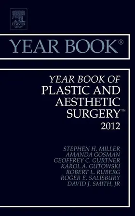 Miller MD |  Year Book of Plastic and Aesthetic Surgery 2012 | eBook | Sack Fachmedien