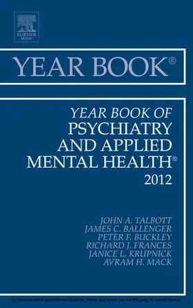 Talbott MD |  Year Book of Psychiatry and Applied Mental Health 2012 | eBook | Sack Fachmedien