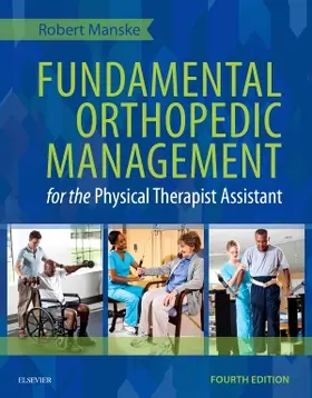 Manske |  Fundamental Orthopedic Management for the Physical Therapist Assistant | Buch |  Sack Fachmedien