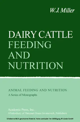 Miller |  Dairy Cattle Feeding and Nutrition | eBook | Sack Fachmedien